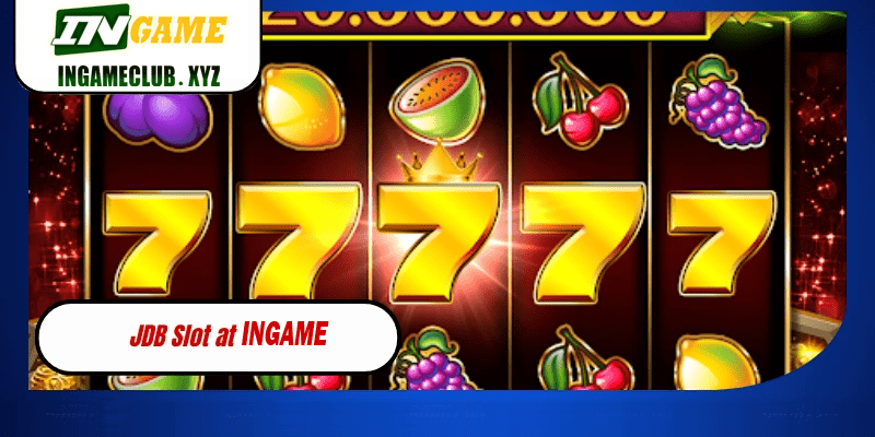 JDB Slot at 777BET Top Slot Games for Filipino Players in 2026